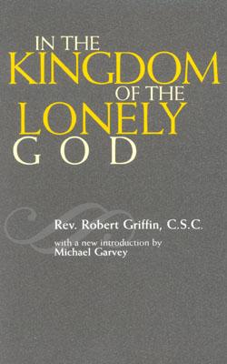 In the Kingdom of the Lonely God