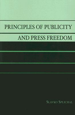 Principles of Publicity and Press Freedom