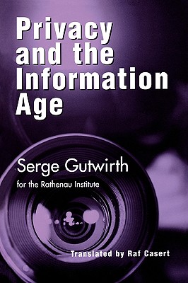 Privacy and the Information Age