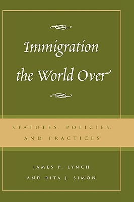 Immigration the World Over