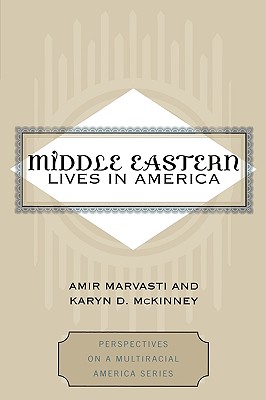 Middle Eastern Lives in America