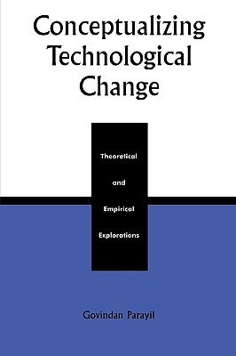 Conceptualizing Technological Change