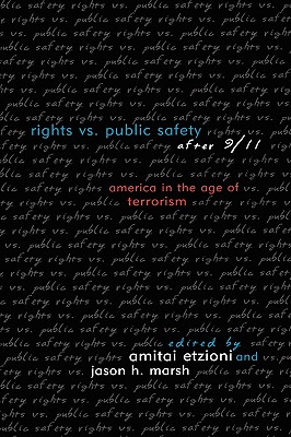 Rights vs. Public Safety after 9/11