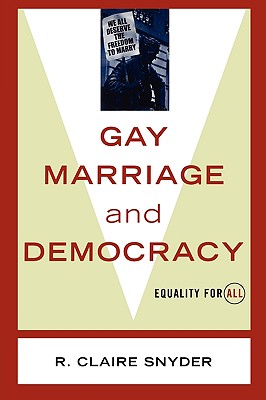 Gay Marriage and Democracy