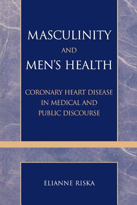 Masculinity and Men's Health