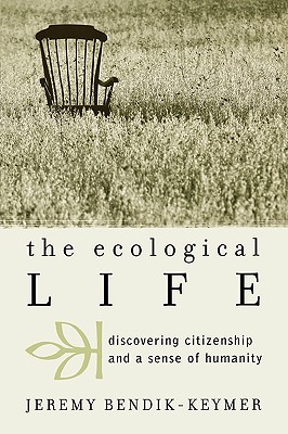 The Ecological Life