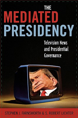 The Mediated Presidency