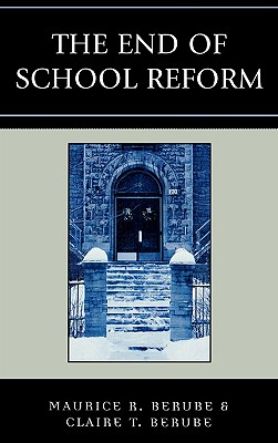End of School Reform