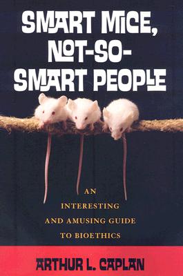 Smart Mice, Not-So-Smart People