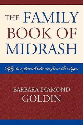 The Family Book of Midrash