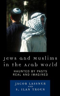 Jews and Muslims in the Arab World