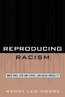 Reproducing Racism