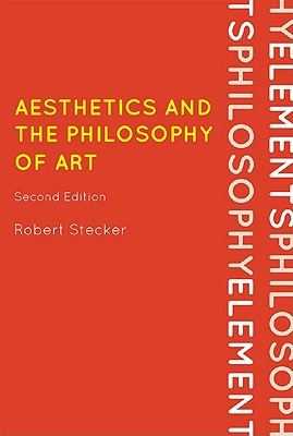 Aesthetics and the Philosophy of Art