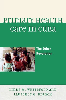 Primary Health Care in Cuba