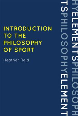 Introduction to the Philosophy of Sport