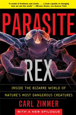 Parasite Rex (with a New Epilogue)