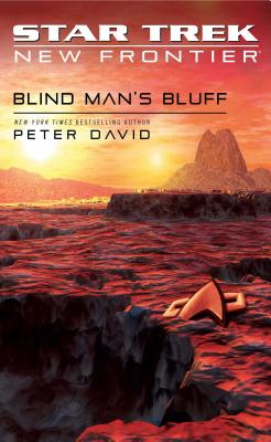 Star Trek: New Frontier: Blind Man''s Bluff