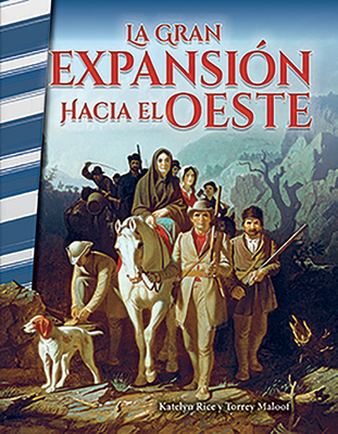 gran expansion hacia el Oeste