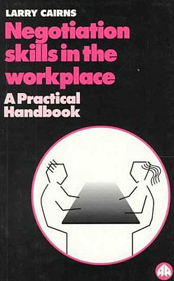 Negotiation Skills in the Workplace