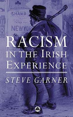 Racism in the Irish Experience