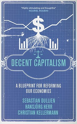 Decent Capitalism