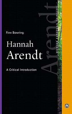 Hannah Arendt – A Critical Introduction