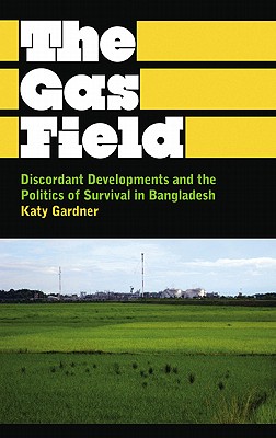 Discordant Development – Global Capitalism and the Struggle for Connection in Bangladesh