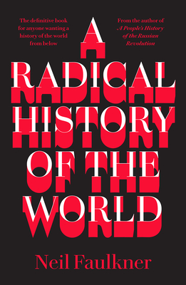 A Radical History of the World