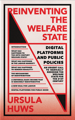 Reinventing the Welfare State – Digital Platforms and Public Policies