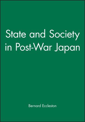 State and Society in Post-War Japan