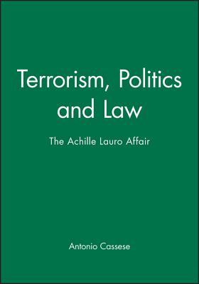 Terrorism, Politics and Law