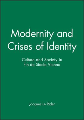 Modernity and Crises of Identity