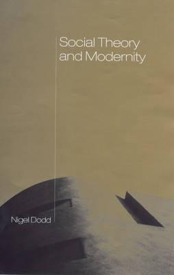 Social Theory and Modernity