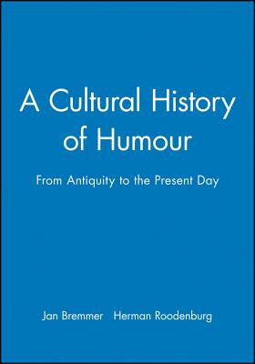 A Cultural History of Humour