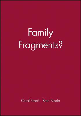 Family Fragments?