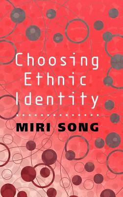 Choosing Ethnic Identity