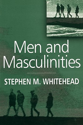 Men and Masculinities