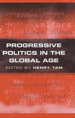 Progressive Politics in the Global Age