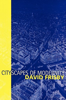 Cityscapes of Modernity