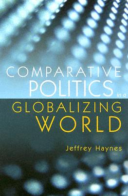 Comparative Politics in a Globalizing World