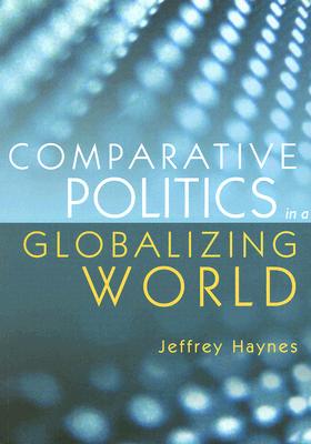 Comparative Politics in a Globalizing World