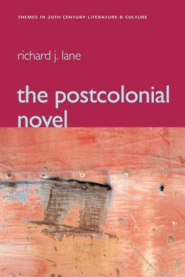The Postcolonial Novel