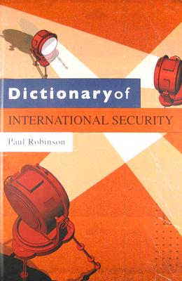 Dictionary of International Security