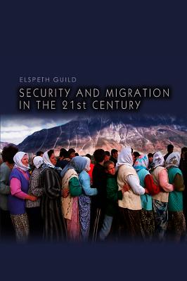 Security and Migration in the 21st Century