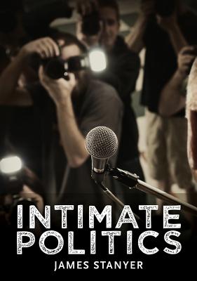 Intimate Politics