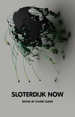 Sloterdijk Now