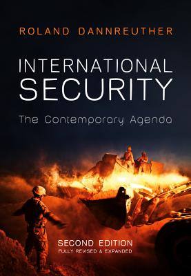 International Security – The Contemporary Agenda, 2e