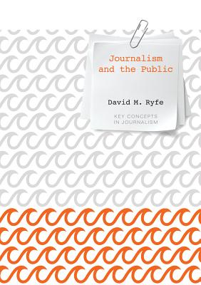 Journalism and the Public