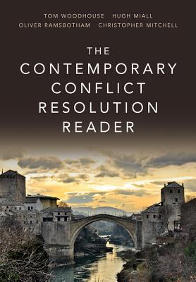 The Contemporary Conflict Resolution Reader