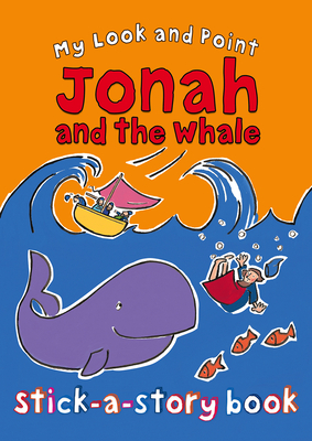 My Look and Point Jonah and the Whale Stick-a-Story Book